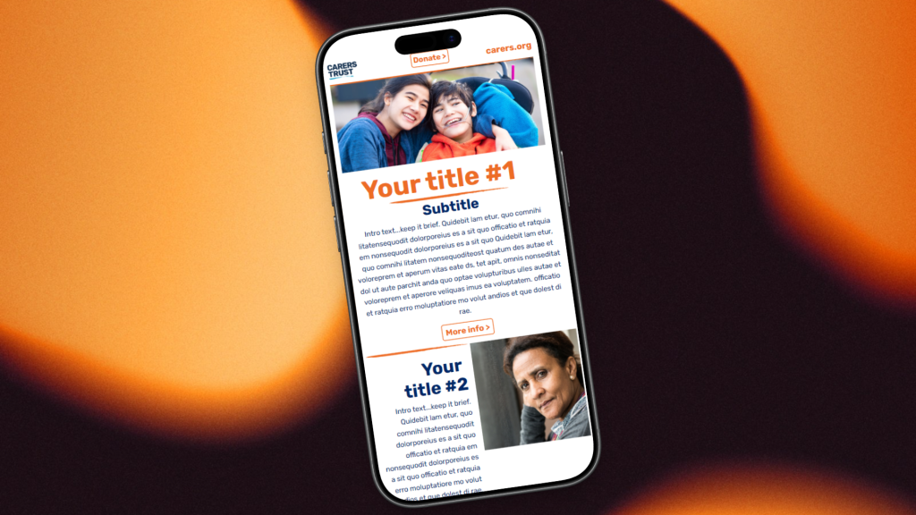 Carers Trust email templates updates.